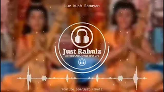 hum katha sunate 8d audio uttar ramayan lav kush ramayan hq