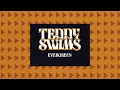 Evergreen - Teddy Swims