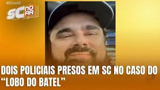 Suspeita de prevaricação: policiais detidos em caso do “Lobo do Batel”
