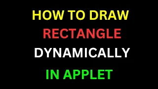 How to draw rectangle in applet dynamically In Gujarati