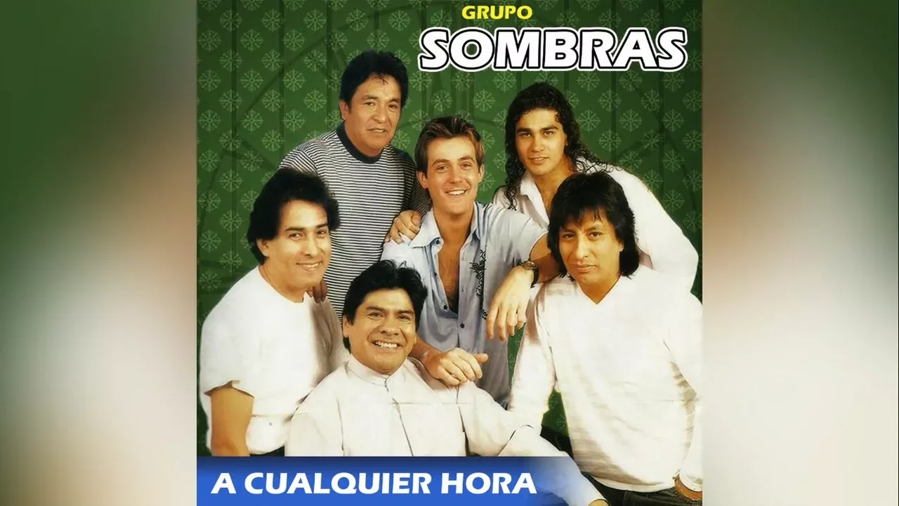 Grupo Sombras - A cualquier hora (Full Album)