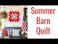 Come Make a Summer Barn Quilt With Me Patriotic DIY Porch Decor