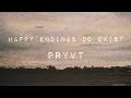 Download Lagu PRYVT - happy endings do exist (lyrics)