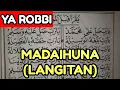 Download Lagu MADAIHUNA (LANGITAN) Versi SHOLAWAT DIBA ~ YA ROBBI SHOLLI| Belajar Lagu Dibaan Barzanji PEMULA