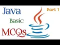 Part 1 - Java Basic MCQs Java MCQ Question and Answers Java MCQs