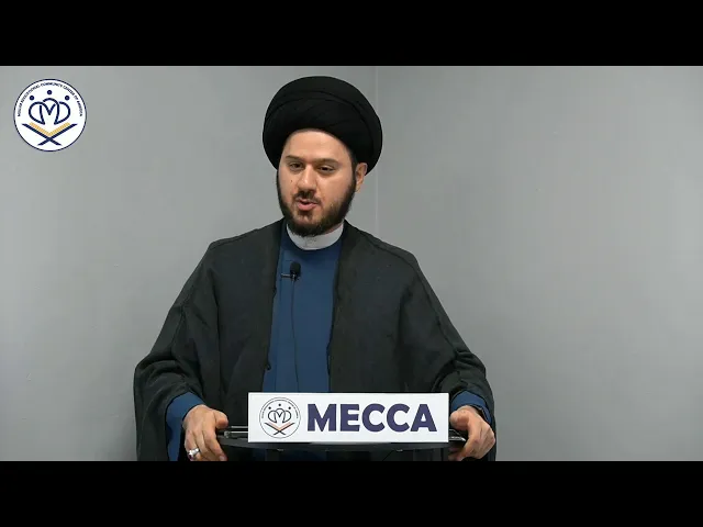 The Significance of Ghadir - Sayed Saleh Qazwini