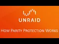 Unraid Quickie - How Does Parity Protection Work