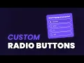 Custom Radio Buttons Using HTML and CSS