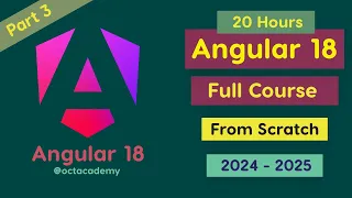 Angular 18 Full Course - Part 2