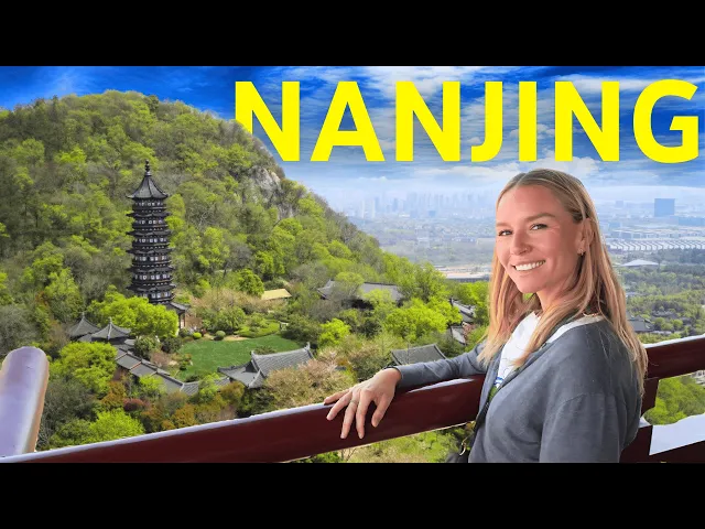 Why Doesn’t Anyone TALK ABOUT NANJING? China’s Forgotten Capital