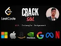 610 Triangle Judgement SQL Leetcode