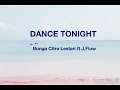 Download Lagu Dance Tonight BCL ft J Flow (Lirik + Terjemahan)