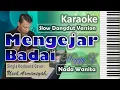 Download Lagu Mengejar Badai Karaoke Nada Cewek | Meggy Z | Slow Dangdut Version | SiKeCe | Lirik