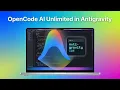 OpenCode Unlimited AI in Antigravity IDE - Full Installation Setup Guide