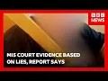 MI5 court evidence while defending a violent neo-Nazi spy based on lies report says BBC News
