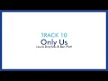 Only Us — Dear Evan Hansen (Lyric Video) [OBC]