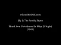 Sly & The Family Stone ‎– Thank You (Falettinme Be Mice Elf Agin) (1969)