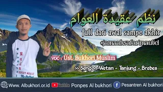 Download Nadzom Aqidatul Awam full oleh Ustad Bukhori Muslim #safarimaulid #PonpesAlbukhori MP3