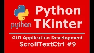 9 Python Tkinter ScrollTextCtrl
