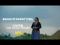 Download Lagu BAGAS PE DANAU TOBA CIPTA RANTO PURBA_COVER LUSI PURBA SILANGIT