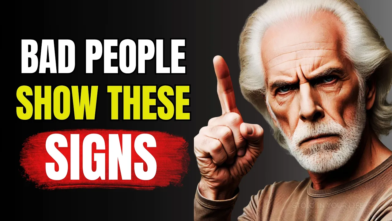 Outline Video 9 EVIDENT Signs that there is a EVIL person next to you | Wisdom Life Lessons | Stoicism