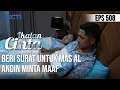 SEDIH😭😭 ANDIN BERI SURAT MINTA MAAF KE MAS AL🥺 | IKATAN CINTA