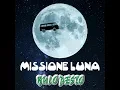 Download Lagu BUIO PESTO - Missione Luna