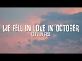 girl in red - we fell in love in october (Lyrics)