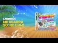 Lagu Landrik - Me agarra so' no uhm!