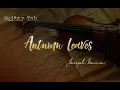 [TAB/GUITAR] Autumn Leaves ( Yenne Lee's Version ) - Joseph Kosma