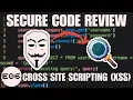 Secure Code Review for Beginners - Cross Site Scripting XSS