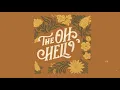 Hello My Old Heart (Ten Year Anniversary) - The Oh Hellos