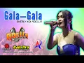 Download Lagu GALA GALA - Sherly KDI Adella | OM ADELLA Live Purbalingga