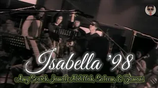 Download Isabella '98 - (Amy Search, Saleem Iklim, Jamal Abdillah, Zamani Slam) MP3