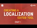 Building a Localization Tool in Unity - Part 1