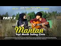 Download Lagu KISAH SEDIH! MANTAN TAPI MASIH SALING CINTA Endingnya Berujung Baper!! Spesial Movie | PART 2