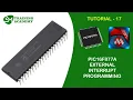 EXTERNAL INTERRUPT PROGRAMMING IN PIC16F877A TUTORIAL 17 MPLAB IDE PROGRAMMING COURSE