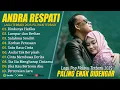 Download Lagu ANDRA RESPATI FULL ALBUM TERBARU 2025 (LIRIK) RINDUNYA HATIKU - LAGU POP MELAYU TERBARU 2025
