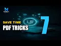 7 PDF Tricks That Save You Time