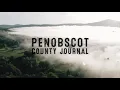 Penobscot County Journal Full Film