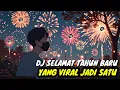 Lagu DJ Selamat Tahun Baru 2026 Mash Up Yang Viral Gabung Jadi Satu Remix Terbaru 2026