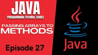 Java Tutorial PASSING ARRAYS TO METHODS Tagalog English Filipino 2021