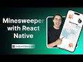 Build a Minesweeper Game with React Native