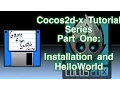 Cocos2d-x Tutorial Series Part One Installation and Hello World