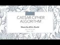Caesar cipher Algorithm Explained and Implemented in C Daffodil International University SWE