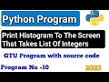 Prints A Histogram Python Program 10 syvsolution1012