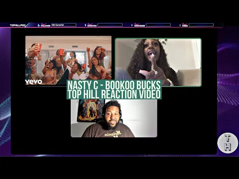 Download MP3 NASTY C, LIL GOTIT, LIL KEED - BOOKOO BUCKS (OFFICIAL TOP HILL REACTION VIDEO)