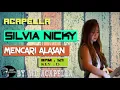 Download Lagu Silvia Nicky Ft Tofan Phasupaty - Mencari Alasan (Acapella - Vocal Only)