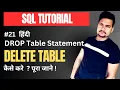 DROP Table in SQL Server Part - 21 Tutorial007