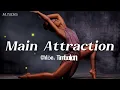 Chlöe, Timbaland - Main Attraction (Lyrics) | ✨🔥